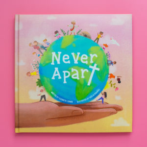 Never Apart | Children's Book