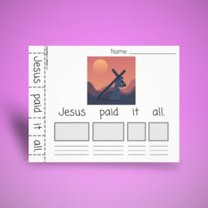 Sentence Building - Jesus Paid it All