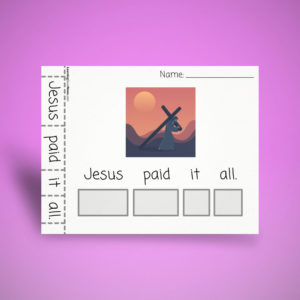 Sentence Building - Jesus Paid it All