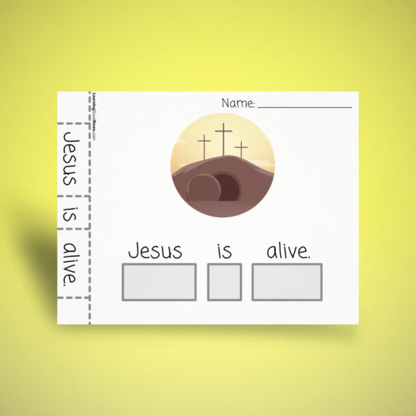 Sentence Building - Jesus is Alive